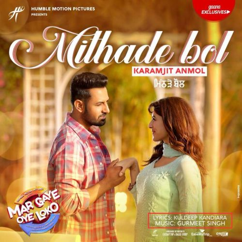 Mithade Bol Karamjit Anmol Mp3 Song Download