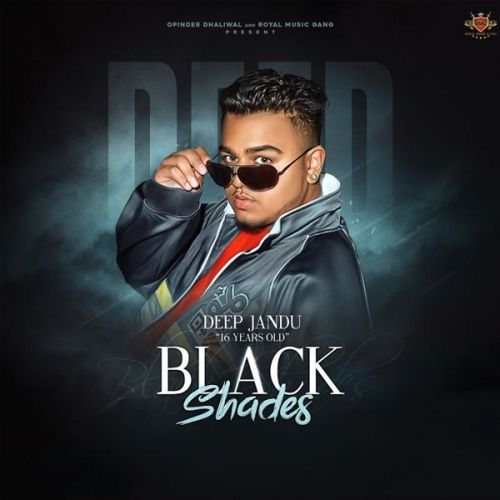 Black Shades Deep Jandu Mp3 Song Download