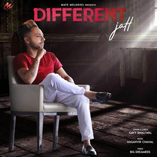 Different Jatt Gavy Dhaliwal Mp3 Song Download