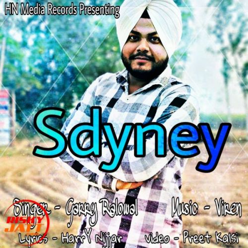 Sydney Garry Ralowal Mp3 Song Download