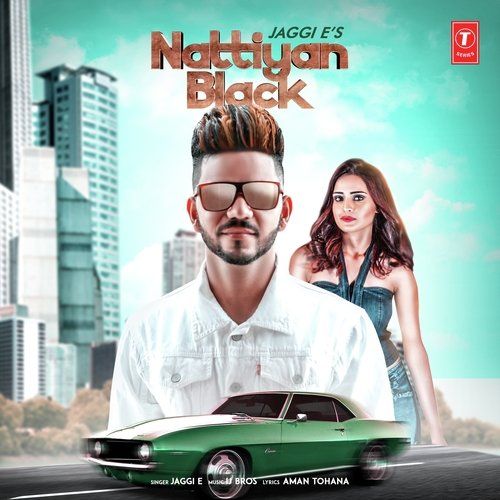 Nattiyan Black Jaggi E Mp3 Song Download