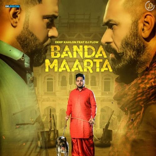 Banda Maarta Deep Kahlon Mp3 Song Download