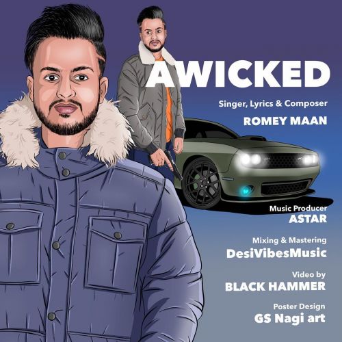 A Wicked Romey Maan Mp3 Song Download