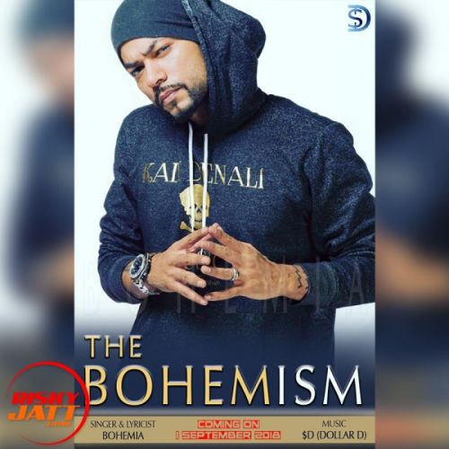 The Bohemism Bohemia, Dollar D Mp3 Song Download