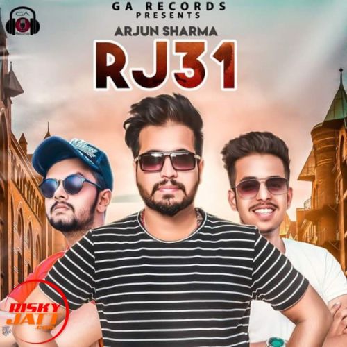 R J 31 Arjun Sharma Mp3 Song Download