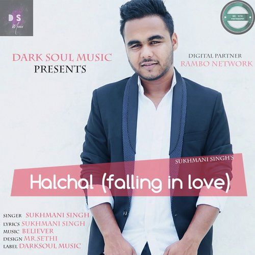 Halchal (Falling In Love) Sukhmani Singh Mp3 Song Download