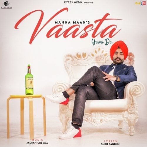 Vaasta Yaari Da Manna Maan Mp3 Song Download