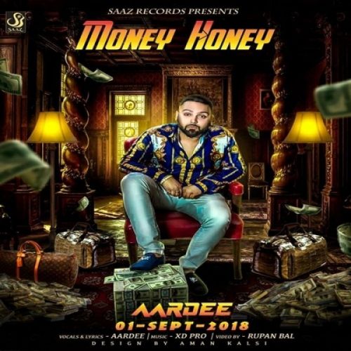 Money Honey Aardee Mp3 Song Download