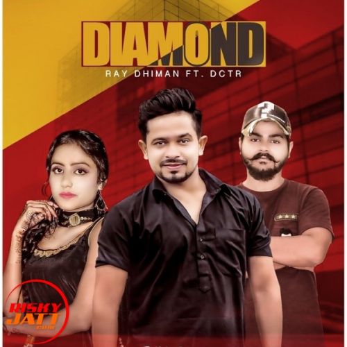 Diamond Ray Dhiman Mp3 Song Download