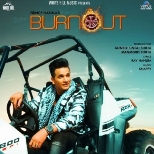 Burnout Prince Narula Mp3 Song Download