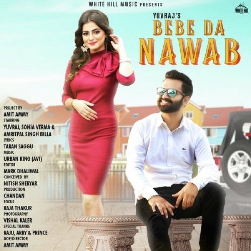 Bebe Da Nawab Yuvraj Mp3 Song Download
