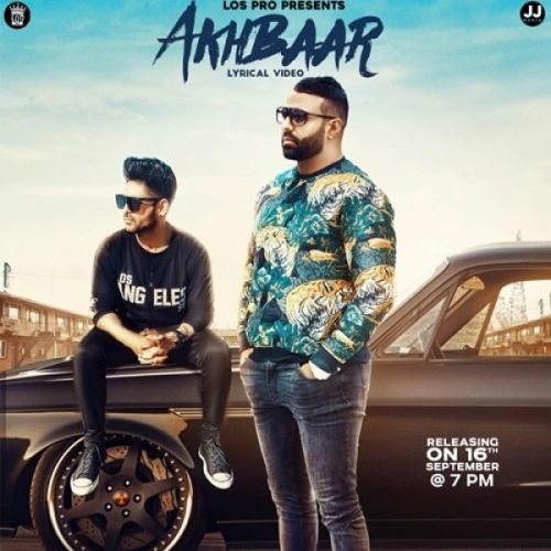 Akhbaar Kawal Zaildar, Dev Sidhu Mp3 Song Download