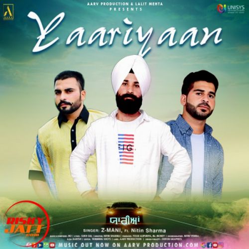 Yaariyaan Z-Mani, Nitin Sharma Mp3 Song Download
