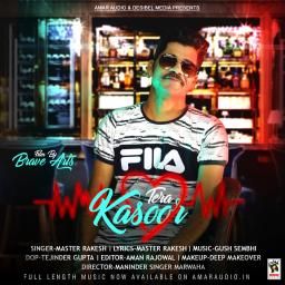 Tera Kasoor Master Rakesh Mp3 Song Download