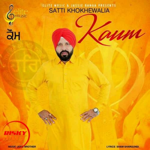 Kaum Satti Khokhewalia Mp3 Song Download