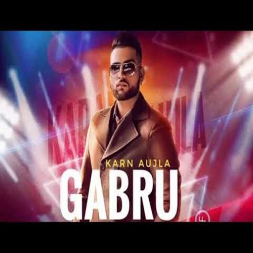 Gabru Karan Aujla Mp3 Song Download