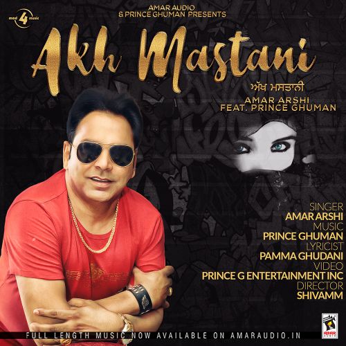 Akh Mastani Amar Arshi Mp3 Song Download