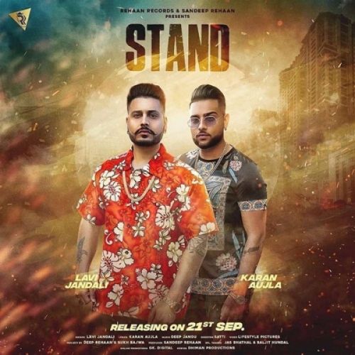 Stand Lavi Jandali, Karan Aujla Mp3 Song Download