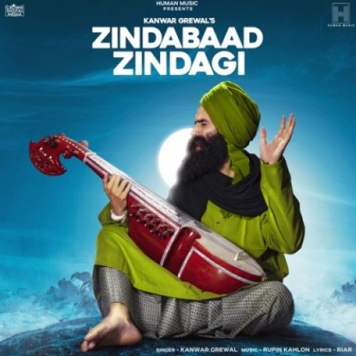 Zindabaad Zindagi Kanwar Grewal Mp3 Song Download