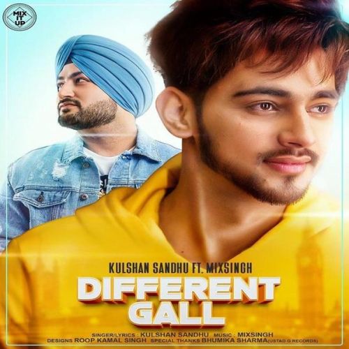 Different Gall Kulshan Sandhu, Bhumika Sharma Mp3 Song Download