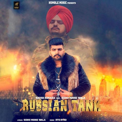 Russian Tank Khush Romana, Sidhu Moose Wala Mp3 Song Download