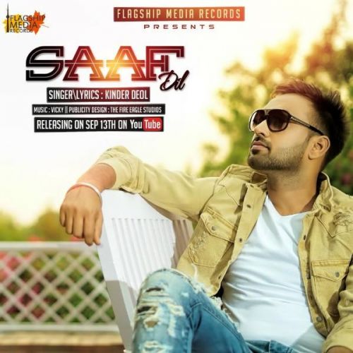 Saaf Dil Kinder Deol Mp3 Song Download