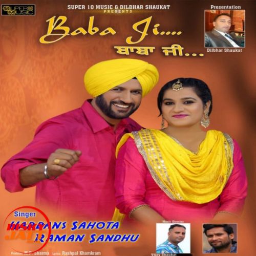 Baba Ji Harbans Sahota, Raman Sandhu Mp3 Song Download
