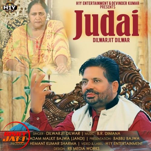 Judai Dilwarjit Dilwar Mp3 Song Download