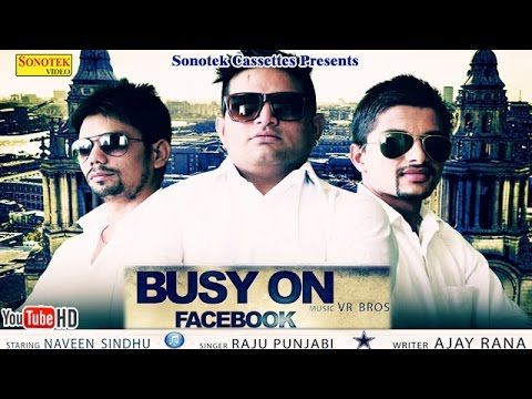 Busy On Facebook Raju Punjabi, Aveen Sindhu, Dilsimran Kaur Mp3 Song Download