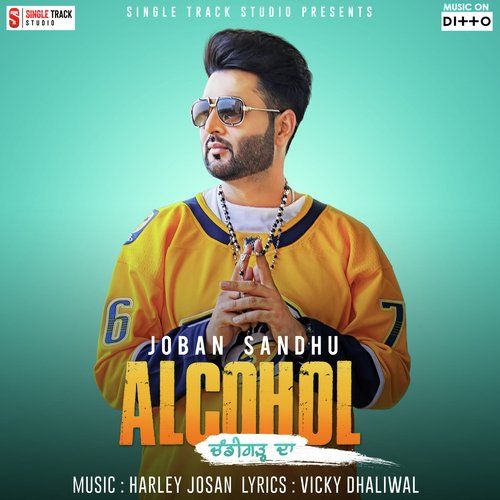 Alcohol Chandigarh Da Joban Sandhu Mp3 Song Download