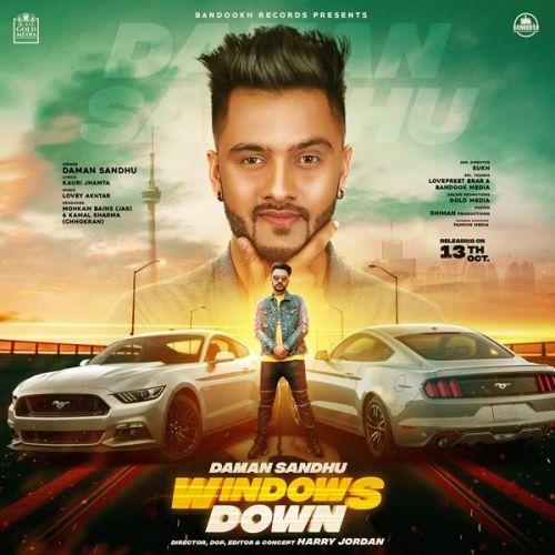 Windows Down Daman Sandhu Mp3 Song Download