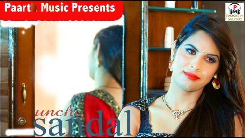 Unchi Sandal Shiva Bhardwaj, Anshu Rana Mp3 Song Download