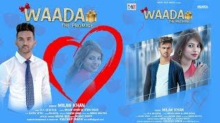 Waada Milan Khan Mp3 Song Download