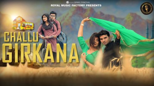 Challu Girkana Sandeep Chandal, Lovekesh Sharma, Pooja Hooda Mp3 Song Download