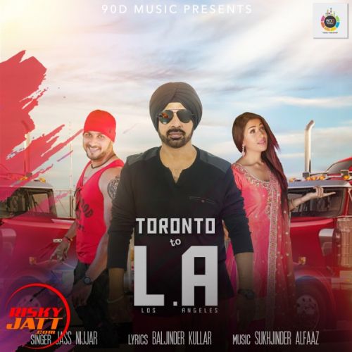 Toronto Jass Nijjar Mp3 Song Download