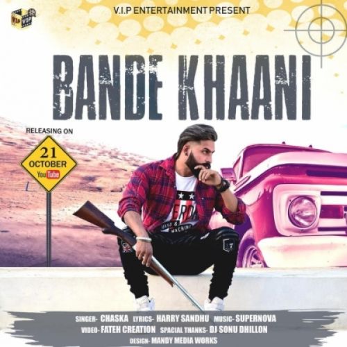 Bande Khaani Chaska, Supernova Mp3 Song Download