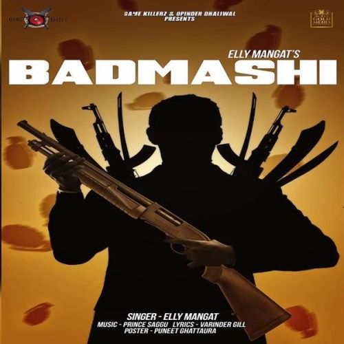 Badmashi Elly Mangat Mp3 Song Download