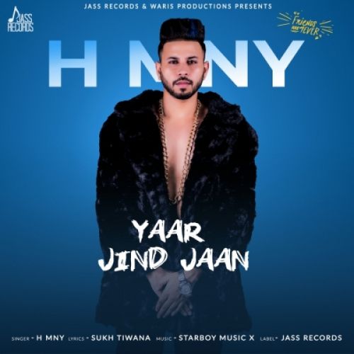 Yaar Jind Jaan H MNY Mp3 Song Download