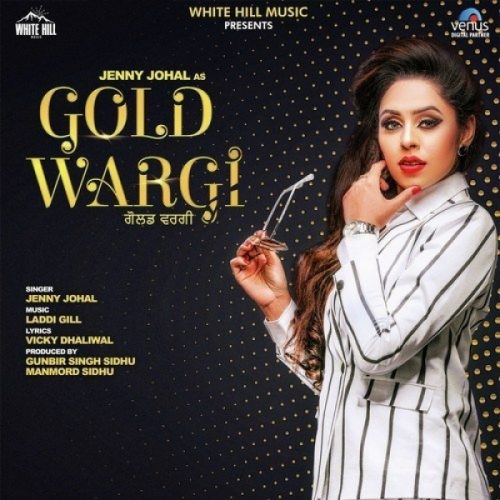 Gold Wargi Jenny Johal Mp3 Song Download