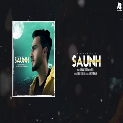 Saunh Armaan Bedil Mp3 Song Download