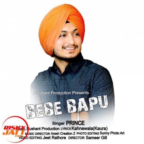 Bebe bapu Prince Mp3 Song Download