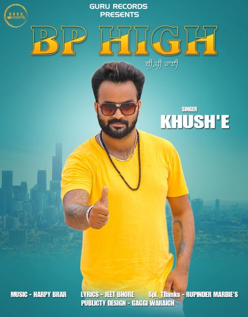 Bp High Khush E Mp3 Song Download