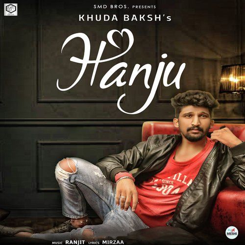Hanju Khuda Baksh Mp3 Song Download