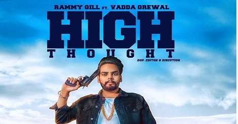 High Thought Rammy Gill Mp3 Song Download