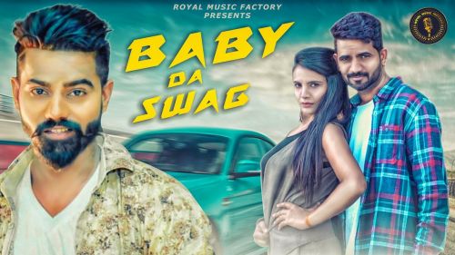 Baby Da Swag Raj Mawar, Mehar Risky, Shikha Chaudhary Mp3 Song Download