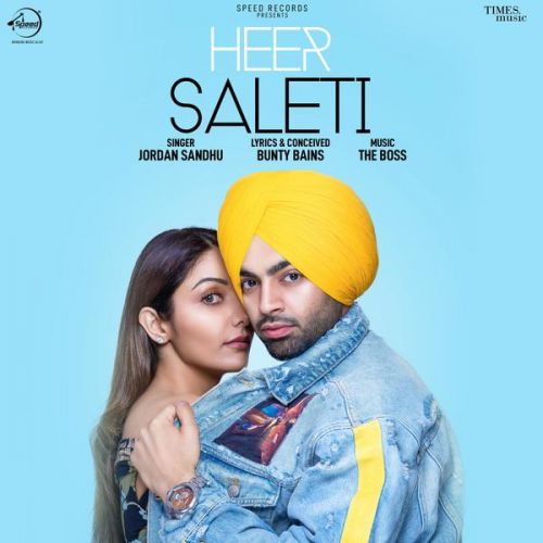 Heer Saleti Jordan Sandhu Mp3 Song Download