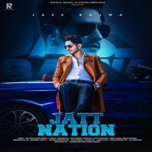 Jatt Nation Jass Bajwa Mp3 Song Download