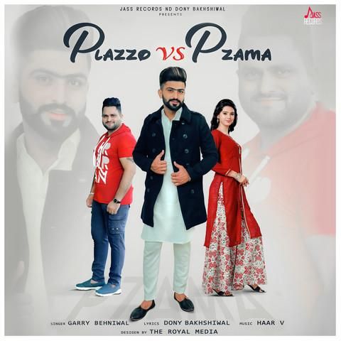 Plazzo Vs Pzama Garry Behniwal Mp3 Song Download