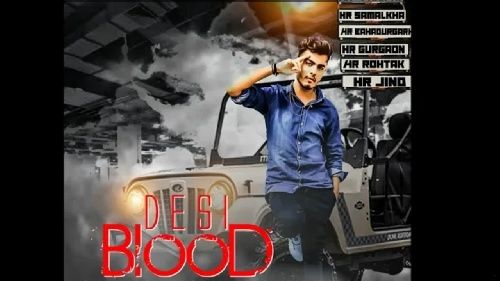 Desi Blood Amanraj Gill Mp3 Song Download