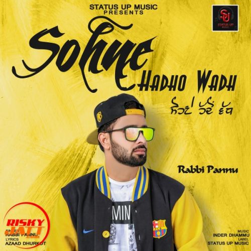 Sohne Hadho Wadh Rabbi Pannu Mp3 Song Download